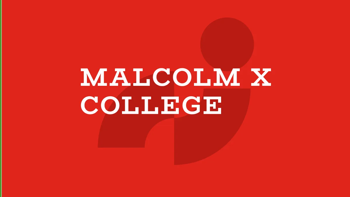 City Colleges of Chicago: Malcolm X College campus
